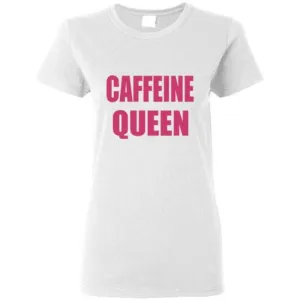 CAFFEINE QUEEN SHIRT