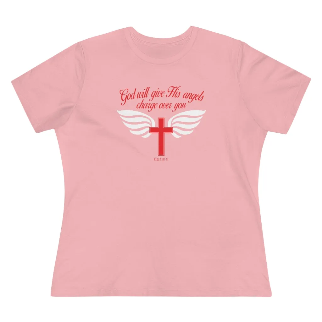 God Will Give His Angels Charge Over You Women's Premium Tee