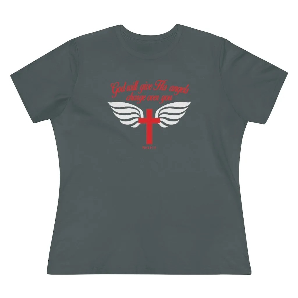 God Will Give His Angels Charge Over You Women's Premium Tee