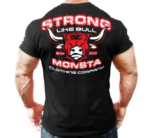 Monsta Clothing Co. Strong Like Bull Bodybuilding Clothing Graphic T Shirt