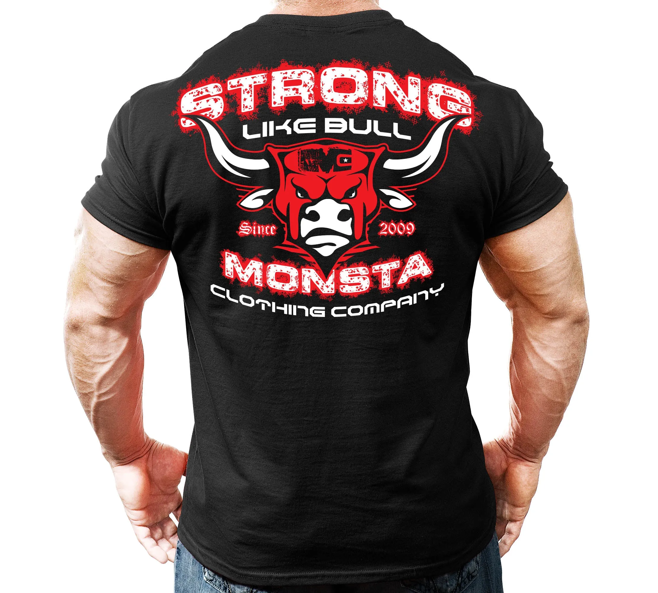 Monsta Clothing Co. Strong Like Bull Bodybuilding Clothing Graphic T Shirt