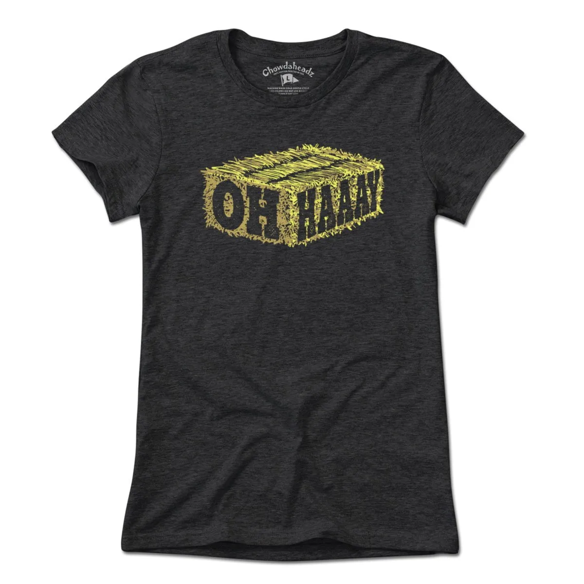 Oh, Haaay T-Shirt