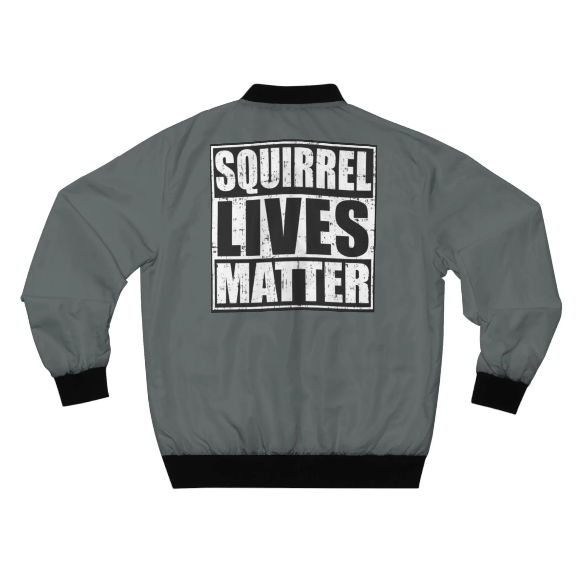 Squirrel Lives Matter Bomber Jacket (Grey)