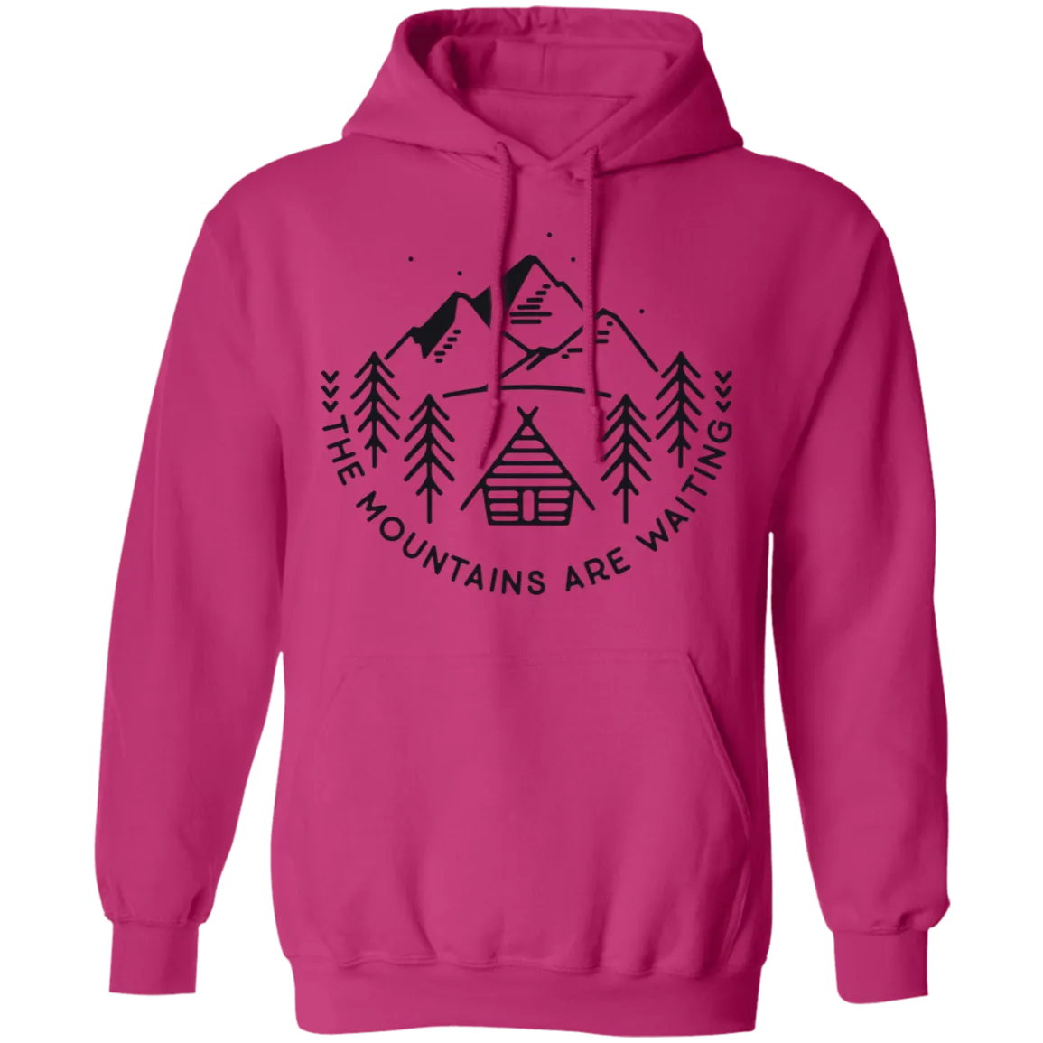 The Mountains are Waiting - Pullover Hoodie