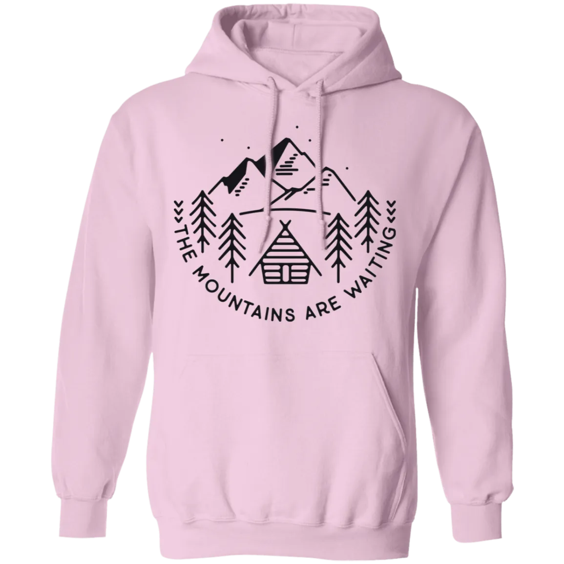 The Mountains are Waiting - Pullover Hoodie
